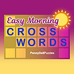 Ease your way into the day with a morning coffee and your free daily Penny Press crossword!
This easy version is perfect for a light start to your day. The clues are simple, making it an enjoyable and relaxing way to wake up your brain. You can solve it in just a few minutes, or take your time and enjoy the process.
Come back tomorrow for another refreshing crossword puzzle!
&copy;2016 PennyDellPuzzles.com.