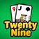 Twenty Nine