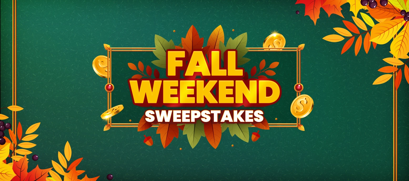 Fall Weekend Sweepstakes: Play for a Chance to Win Up to $100